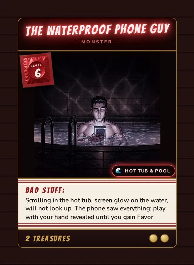 The Waterproof Phone Guy, a Level 6 monster card set at the hot tub, from Daddy's Dungeon: Bathhouse