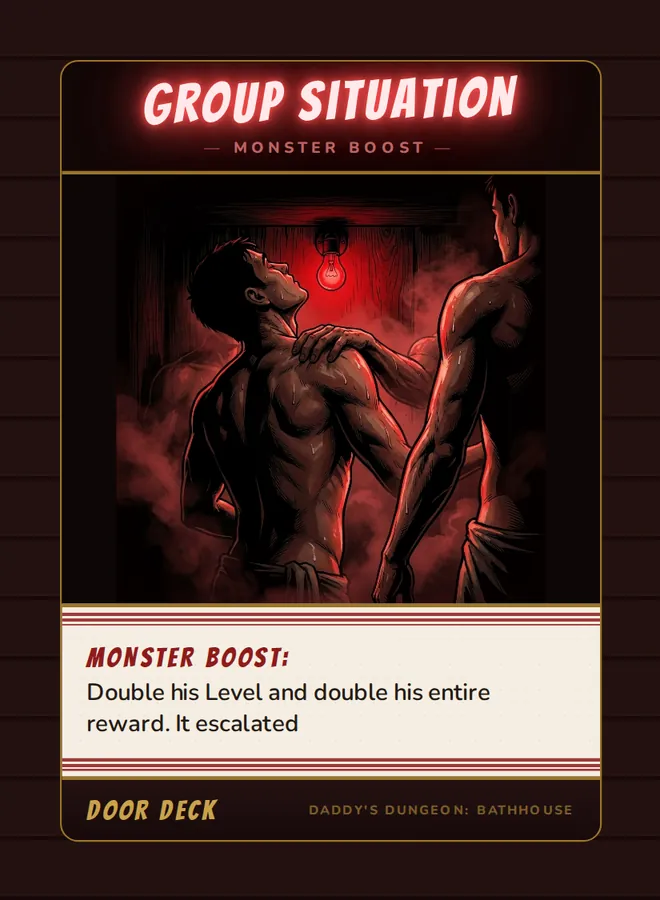 Group Situation, a booster card from the Door deck of Daddy’s Dungeon: Bathhouse