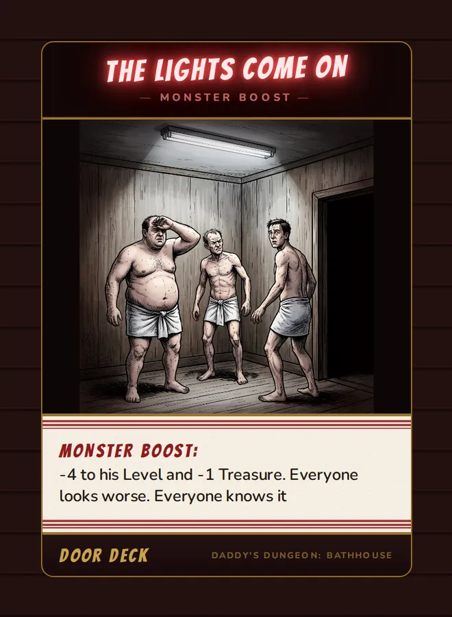 The Lights Come On, a booster card from the Door deck of Daddy’s Dungeon: Bathhouse