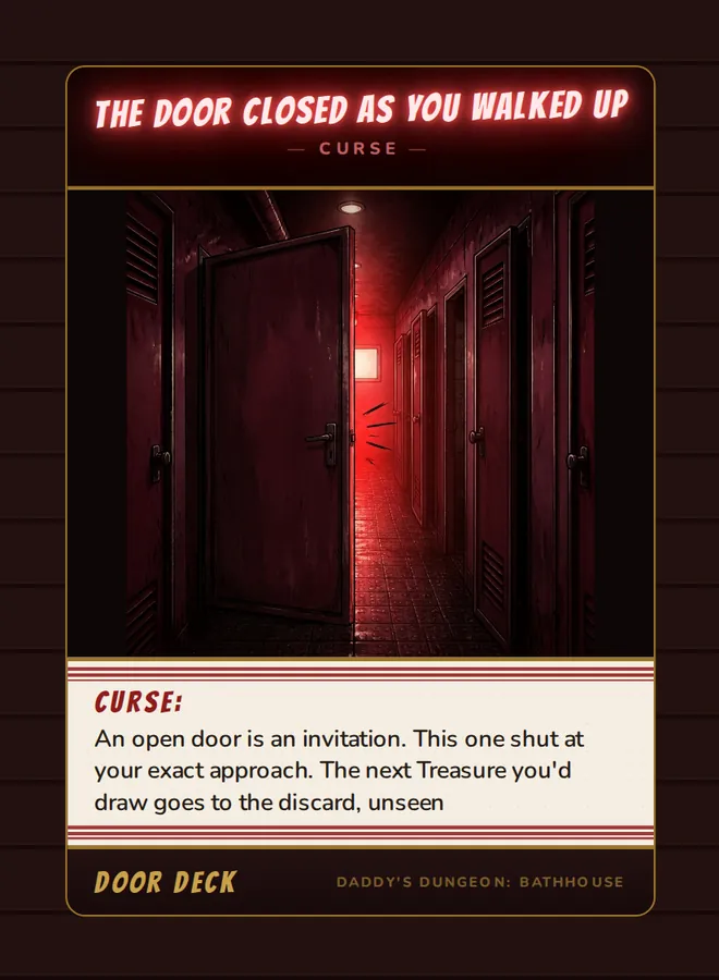 Curse! The Door Closed As You Walked Up, a curse card from the Door deck of Daddy’s Dungeon: Bathhouse