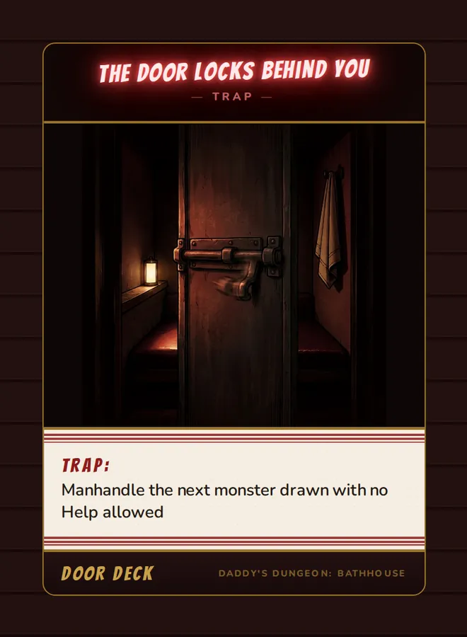Trap! The Door Locks Behind You, a trap card from the Door deck of Daddy’s Dungeon: Bathhouse