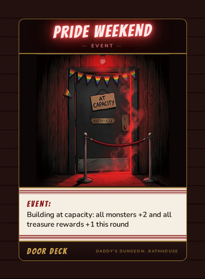 Event! Pride Weekend, a event card from the Door deck of Daddy’s Dungeon: Bathhouse