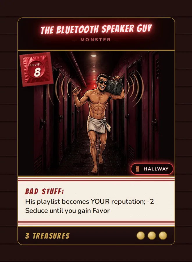 The Bluetooth Speaker Guy, a Level 8 monster card set in the Hallway, from Daddy’s Dungeon: Bathhouse