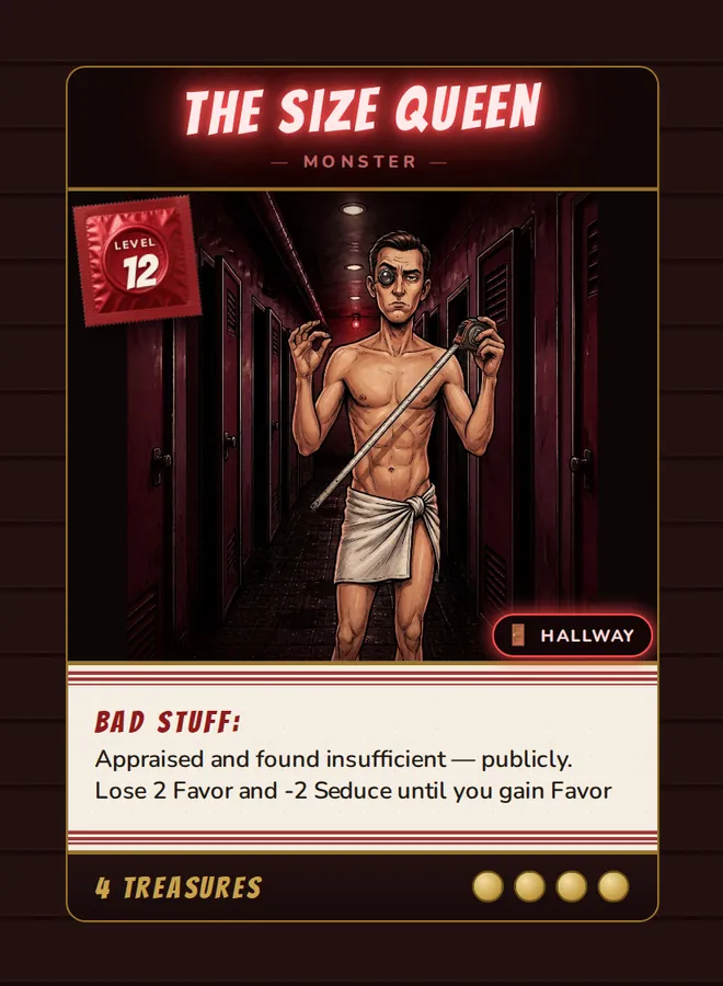 The Size Queen, a Level 12 monster card set in the Hallway, from Daddy’s Dungeon: Bathhouse