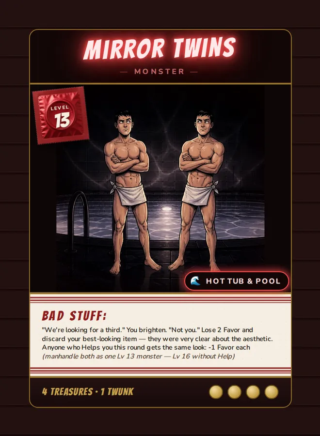 Mirror Twins, a Level 13 monster card set in the Hot Tub & Pool, from Daddy’s Dungeon: Bathhouse