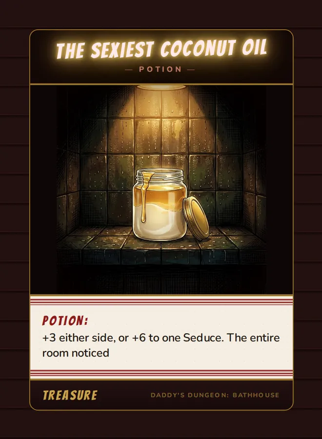 The Sexiest Coconut Oil, a potion card from the Treasure deck of Daddy’s Dungeon: Bathhouse