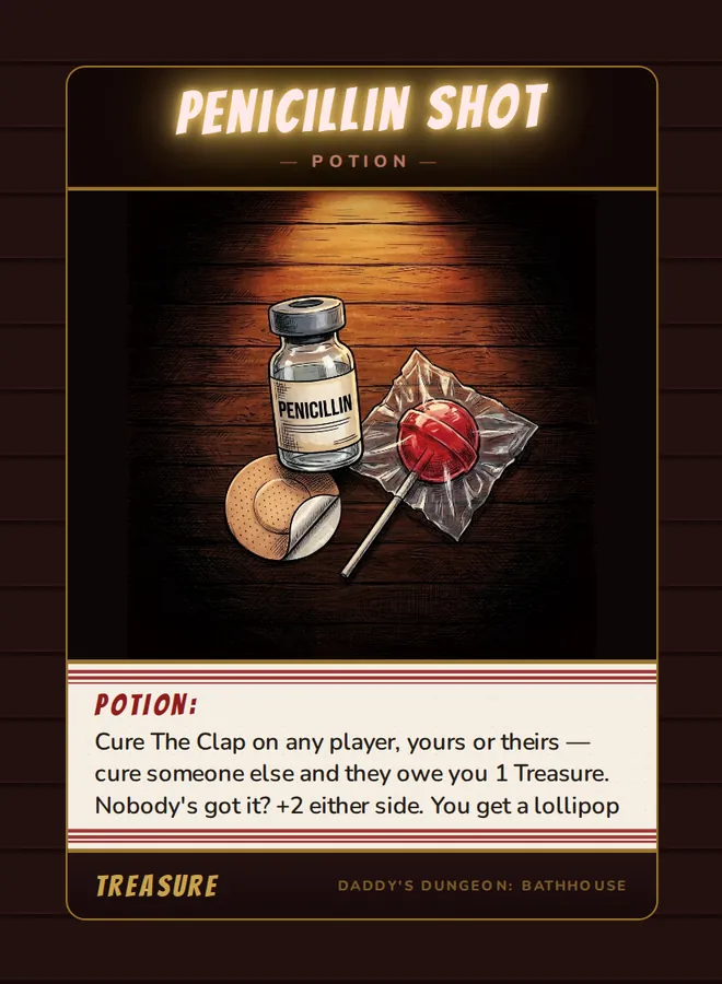 Penicillin Shot, a potion card from the Treasure deck of Daddy’s Dungeon: Bathhouse
