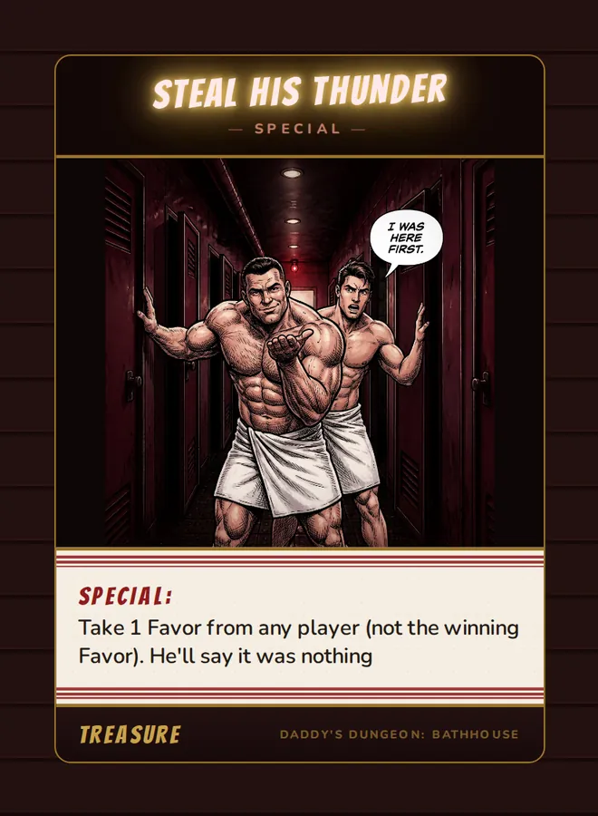 Steal His Thunder, a special card from the Treasure deck of Daddy’s Dungeon: Bathhouse