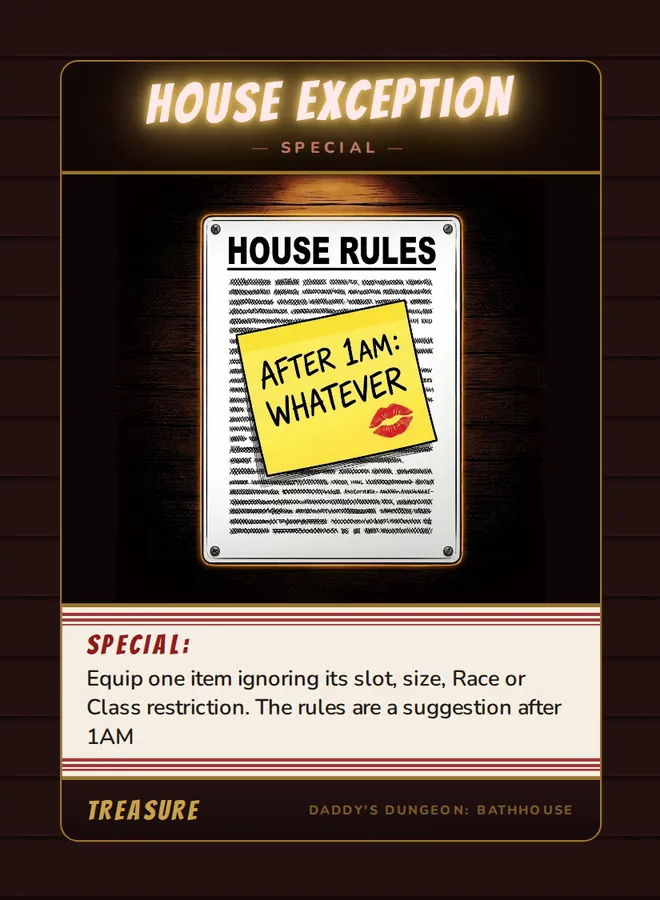 House Exception, a special card from the Treasure deck of Daddy’s Dungeon: Bathhouse