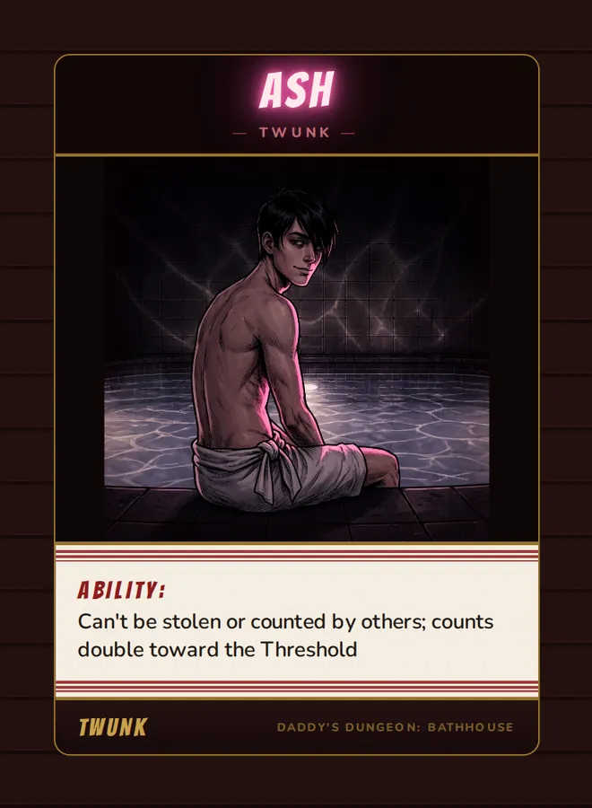Ash, a twunk card from the Twunk deck of Daddy’s Dungeon: Bathhouse