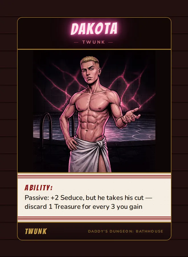 Dakota, a twunk card from the Twunk deck of Daddy’s Dungeon: Bathhouse
