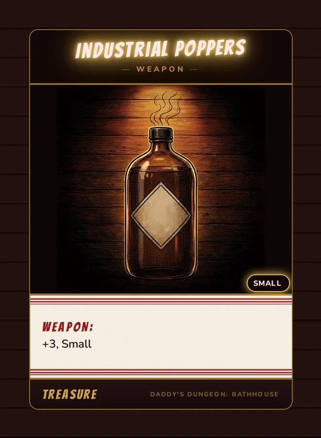 Industrial Poppers, a weapon card from the Treasure deck of Daddy’s Dungeon: Bathhouse
