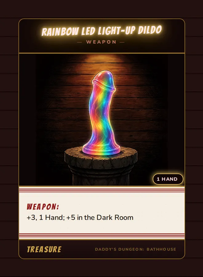 Rainbow LED Light-Up Dildo, a weapon card from the Treasure deck of Daddy’s Dungeon: Bathhouse