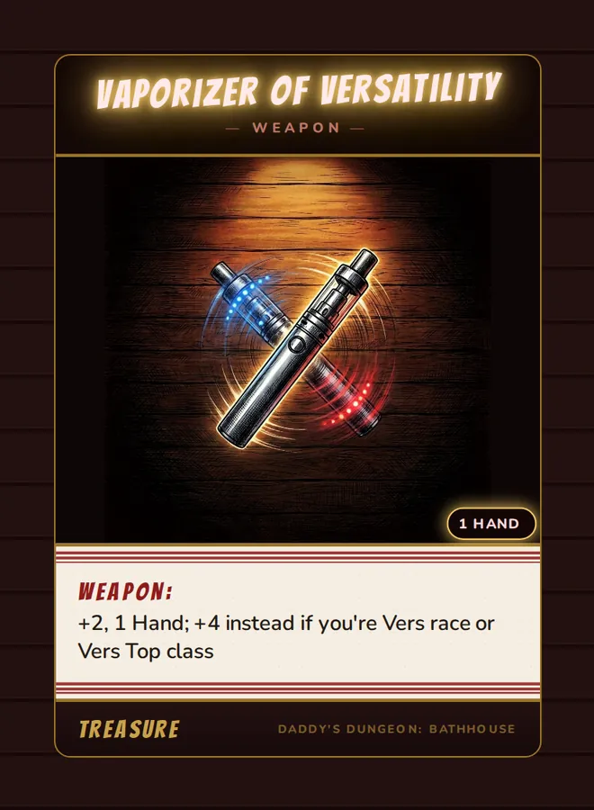 Vaporizer of Versatility, a weapon card from the Treasure deck of Daddy’s Dungeon: Bathhouse