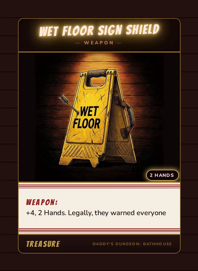 Wet Floor Sign Shield, a weapon card from the Treasure deck of Daddy’s Dungeon: Bathhouse