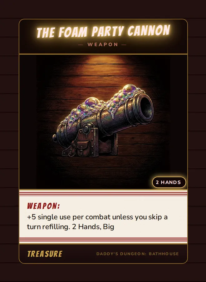 The Foam Party Cannon, a weapon card from the Treasure deck of Daddy’s Dungeon: Bathhouse