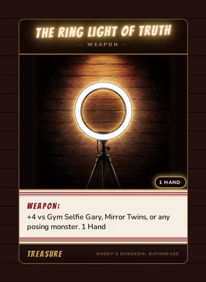 The Ring Light of Truth, a weapon card from the Treasure deck of Daddy’s Dungeon: Bathhouse