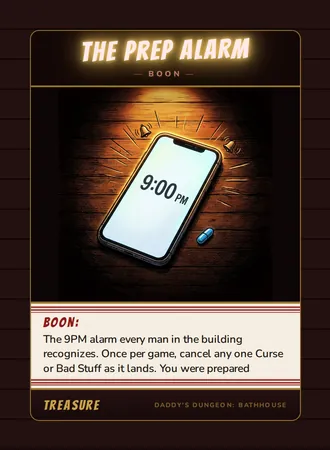The PrEP Alarm, a boon card from the Treasure deck of Daddy’s Dungeon: Bathhouse