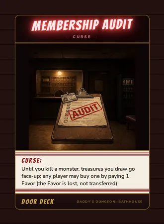 Curse! Membership Audit, a curse card from the Door deck of Daddy’s Dungeon: Bathhouse