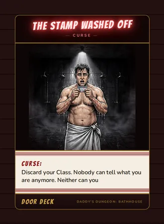 Curse! The Stamp Washed Off, a curse card from the Door deck of Daddy’s Dungeon: Bathhouse