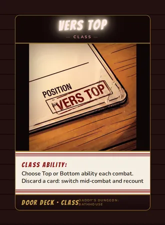 Vers Top, a class card from the Door deck of Daddy’s Dungeon: Bathhouse