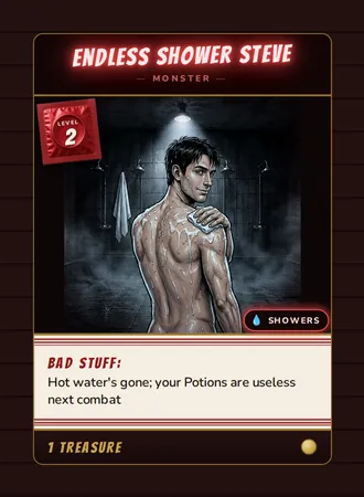 Endless Shower Steve, a Level 2 monster card set in the Showers, from Daddy’s Dungeon: Bathhouse