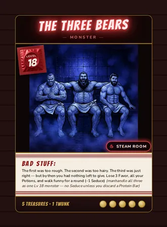 The Three Bears, a Level 18 monster card set in the Steam Room, from Daddy’s Dungeon: Bathhouse