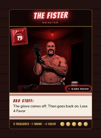The Fister, a Level 19 monster card set in the Dark Room, from Daddy’s Dungeon: Bathhouse