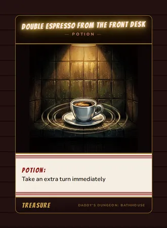 Double Espresso From the Front Desk, a potion card from the Treasure deck of Daddy’s Dungeon: Bathhouse