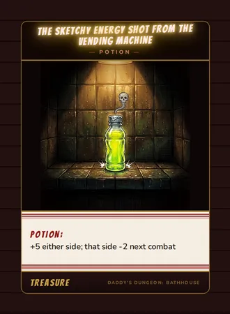 The Sketchy Energy Shot From the Vending Machine, a potion card from the Treasure deck of Daddy’s Dungeon: Bathhouse
