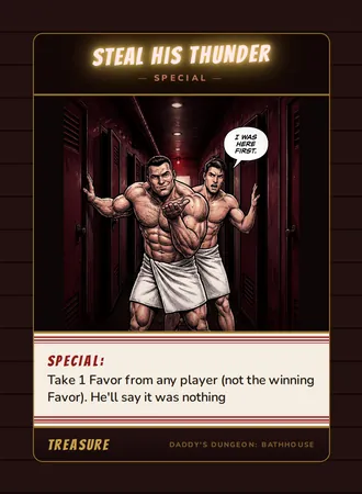 Steal His Thunder, a special card from the Treasure deck of Daddy’s Dungeon: Bathhouse