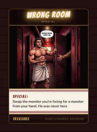 Wrong Room, a special card from the Treasure deck of Daddy’s Dungeon: Bathhouse