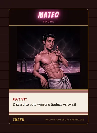 Mateo, a twunk card from the Twunk deck of Daddy’s Dungeon: Bathhouse