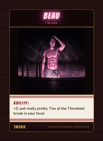 Beau, a twunk card from the Twunk deck of Daddy’s Dungeon: Bathhouse