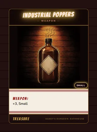 Industrial Poppers, a weapon card from the Treasure deck of Daddy’s Dungeon: Bathhouse
