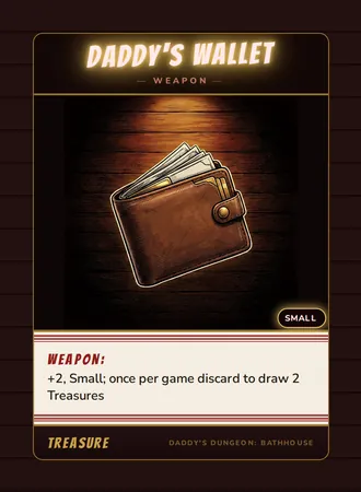 Daddy's Wallet, a weapon card from the Treasure deck of Daddy’s Dungeon: Bathhouse