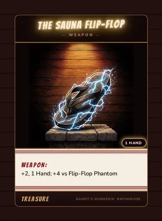 The Sauna Flip-Flop, a weapon card from the Treasure deck of Daddy’s Dungeon: Bathhouse