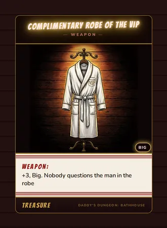 Complimentary Robe of the VIP, a weapon card from the Treasure deck of Daddy’s Dungeon: Bathhouse