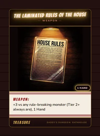 The Laminated Rules of the House, a weapon card from the Treasure deck of Daddy’s Dungeon: Bathhouse
