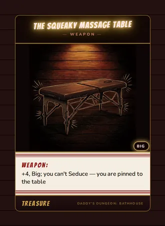 The Squeaky Massage Table, a weapon card from the Treasure deck of Daddy’s Dungeon: Bathhouse