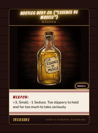 Bootleg Body Oil ("Essence de Muscle"), a weapon card from the Treasure deck of Daddy’s Dungeon: Bathhouse