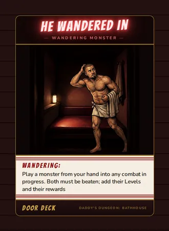 He Wandered In, a wandering monster card from the Door deck of Daddy’s Dungeon: Bathhouse